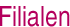 Filialen